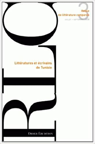 okumak Revue de littérature comparée - N°3/2008: Littératures et écrivains de Tunisie: Numéro 327