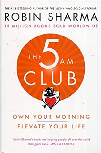 okumak The 5 AM Club : Own Your Morning. Elevate Your Life