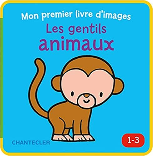 okumak Mon premier livre d&#39;images - Les gentils animaux (1-3 a.) (LIVRE CUBE MOUSSE)