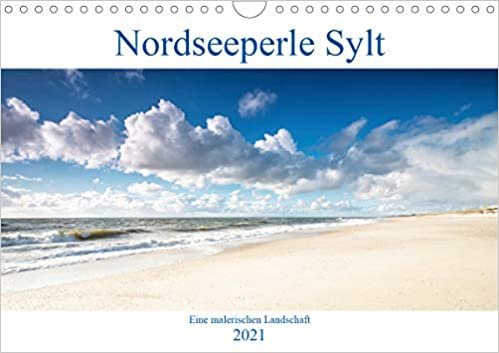 okumak Nordseeperle Sylt (Wandkalender 2021 DIN A4 quer): Sylt, die Insel der Schönen und Reichen? Ja, aber nicht nur! (Monatskalender, 14 Seiten ) (CALVENDO Orte)