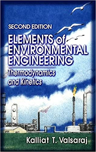 okumak ELEMENTS OF ENVIRONMENTAL ENGINEERING : THERMODYNAMICS AND KINETICS