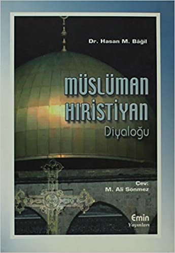 okumak Müslüman Hıristiyan Diyaloğu