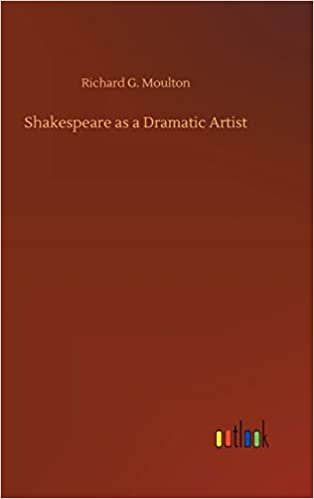 okumak Shakespeare as a Dramatic Artist