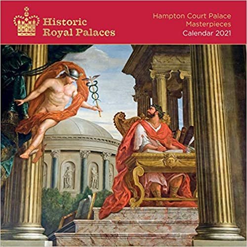 okumak Historic Royal Palaces - Hampton Court Palace Masterpieces 2021: Original Flame Tree Publishing-Kalender [Kalender] (Wall-Kalender)