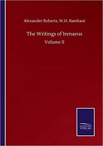 okumak The Writings of Irenaeus: Volume II