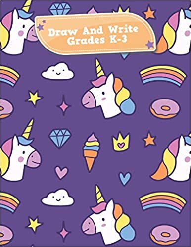 okumak Draw And Write Grades K-3: Unicorns Donuts And Ice Cream Primary Story Journal: Dotted Midline and Picture Space Practice Writing Letters Preschoolers ... Book 110 Pages Glossy Fun For Boys or Girls