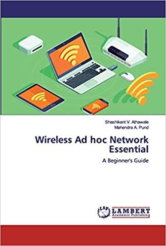 okumak Wireless Ad hoc Network Essential: A Beginner&#39;s Guide
