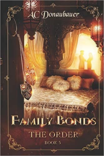 okumak Family Bonds: The Order - Book 5
