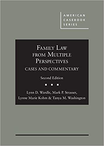 Family Law From Multiple Perspectives: Cases and Commentary