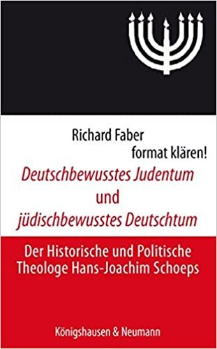 okumak Faber, R: Deutschbewusstes Judentum