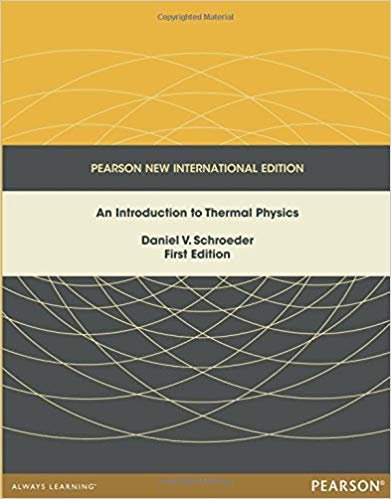 okumak Introduction to Thermal Physics, An: Pearson New International Edition