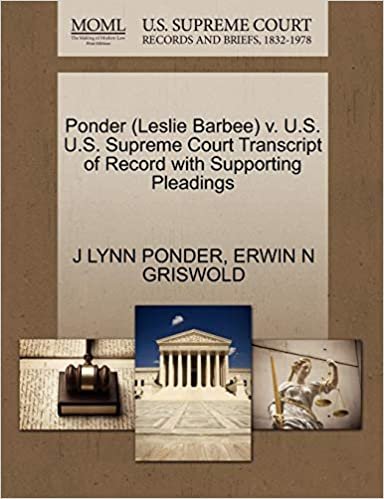 okumak Ponder (Leslie Barbee) v. U.S. U.S. Supreme Court Transcript of Record with Supporting Pleadings