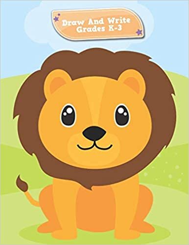 okumak Draw And Write Grades K-3: Baby Lion Cute Primary Story Journal: Dotted Midline and Picture Space Practice Writing Letters Preschoolers Kindergarten ... Book 110 Pages Glossy Fun For Boys or Girls