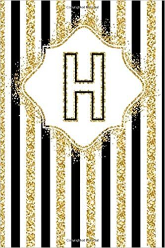 okumak H: Monogram Initial Letter H 100 Page 6 x 9&quot; Blank Lined Black White and Gold Glitter Striped Journal Notebook
