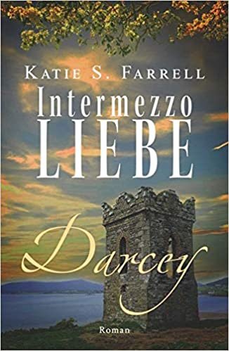 okumak Darcey – Intermezzo Liebe: Spannender Liebesroman in Irland (Die Dawsons 6)
