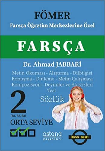 okumak Fömer - Farsça 2 (Orta Seviye): Farsça Öğretim Merkezlerine Özel