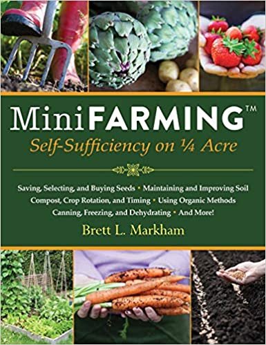 okumak MINI FARMING: Self-Sufficiency on 1/4 Acre