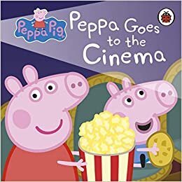 okumak Peppa Pig: Peppa Goes to the Cinema