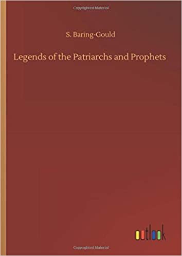 okumak Legends of the Patriarchs and Prophets