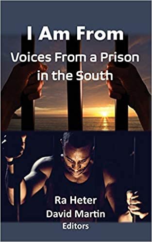 okumak I Am From: Voices From a Prison in the South