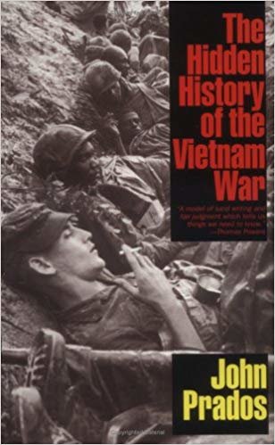 okumak The Hidden History of the Vietnam War