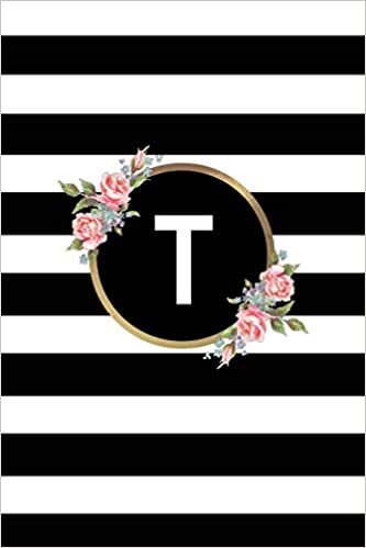 okumak T: Letter T Monogram personalized Journal, Floral Black &amp; white Stripe Monogrammed Notebook, Blank Lined 6x9 inch College Ruled 120 page perfect bound Glossy Soft Cover