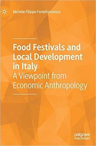 okumak Food Festivals and Local Development in Italy: A Viewpoint from Economic Anthropology