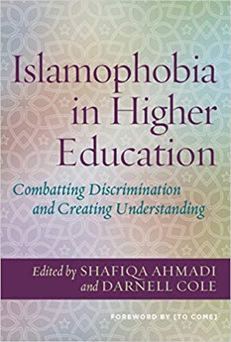 okumak Islamophobia in Higher Education: Combating Discrimination and Creating Understanding