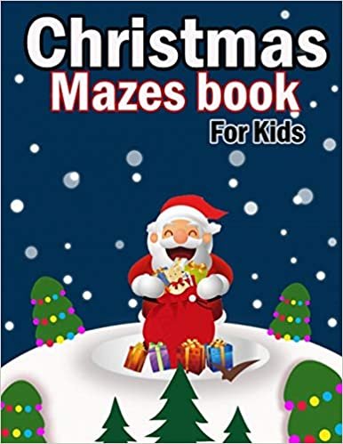 okumak Christmas Mazes book for kids: A Fun Activities &amp; Christmas Mazes book for kids, Shadow matching, Mazes, Counting, Tracing, Other...Christmas Gift for Children 3-5 3-6 2-4