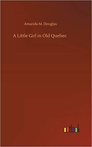 okumak A Little Girl in Old Quebec