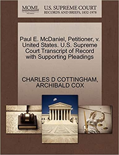 okumak Paul E. McDaniel, Petitioner, v. United States. U.S. Supreme Court Transcript of Record with Supporting Pleadings