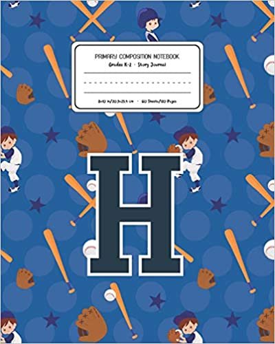 okumak Primary Composition Notebook Grades K-2 Story Journal H: Baseball Pattern Primary Composition Book Letter H Personalized Lined Draw and Write ... Exercise Book for Kids Back to School Presch