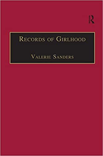 okumak Records of Girlhood: An Anthology of Nineteenth-Century Women&#39;s Childhoods