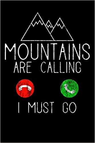 okumak Mountains Are Calling - I Must Go: Notizbuch DIN A5 - 120 Seiten Punkteraster