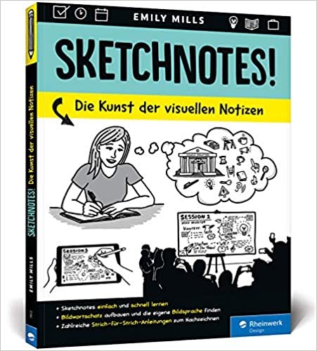 okumak Sketchnotes!: Die Kunst der visuellen Notizen: Das Arbeitsbuch mit Vorlagen zum Nachzeichnen
