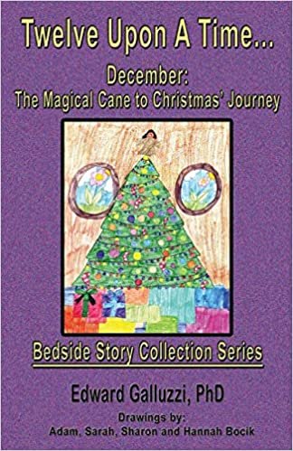 okumak Twelve Upon A Time... December: The Magical Cane to Christmas&#39; Journey, Bedside Story Collection Series
