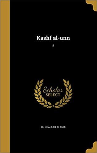 Kashf Al-Unn; 2