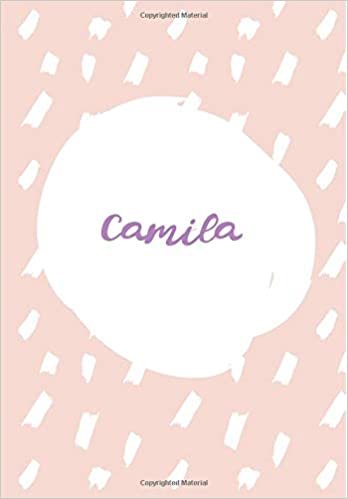 okumak Camila: 7x10 inches 110 Lined Pages 55 Sheet Rain Brush Design for Woman, girl, school, college with Lettering Name,Camila