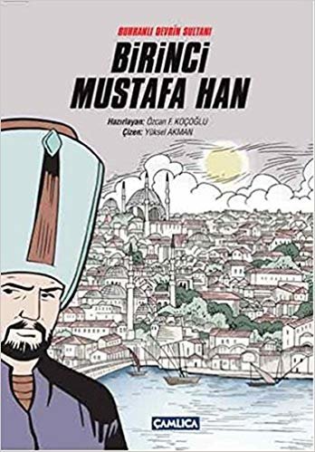 okumak Birinci Mustafa Han