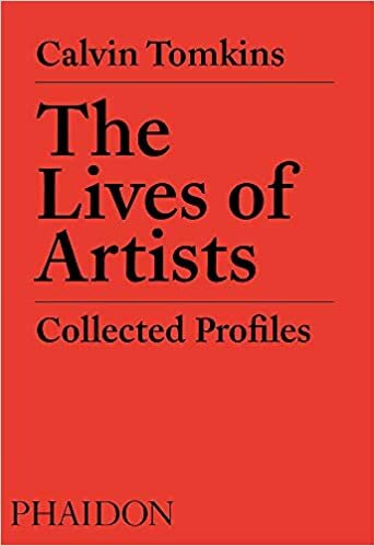 okumak The Lives of Artists: Collected Profiles (F A GENERAL)