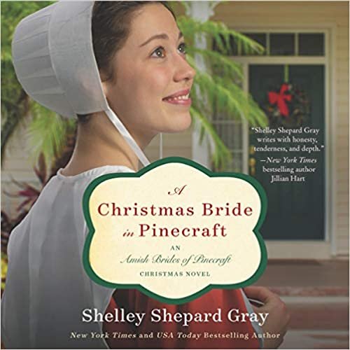 okumak A Christmas Bride in Pinecraft: An Amish Brides of Pinecraft Christmas Novel (The Amish Brides of Pinecraft, Band 4)