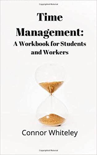okumak Time Management: A Workbook for Students and Workers (Business for Students and Workers)