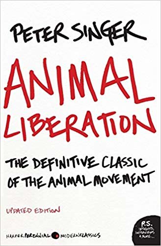 okumak Animal Liberation: The Definitive Classic of the Animal Movement (P.S.)