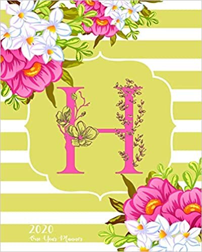 okumak H - 2020 One Year Planner: Monogram Classic Initial Pink Flower Green Fun French Floral | Jan 1 - Dec 31, 2020 | Weekly &amp; Monthly Planner + Habit ... Monogram Initials Schedule Organizer, Band 1)