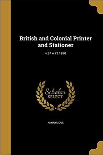 okumak British and Colonial Printer and Stationer; v.87 n.22 1920