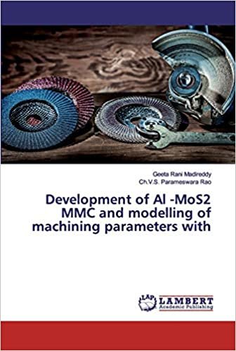 okumak Development of Al -MoS2 MMC and modelling of machining parameters with
