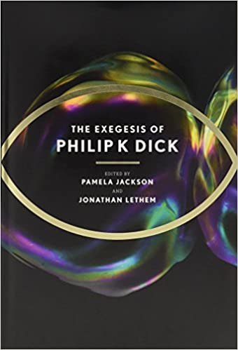okumak The Exegesis of Philip K. Dick, Volume 1 (Telord 1403)