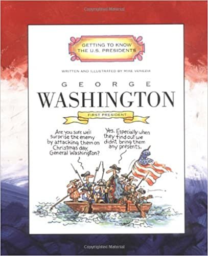 okumak George Washington: First President 1789-1797 (Getting to Know the U.S. Presidents (Paperback))