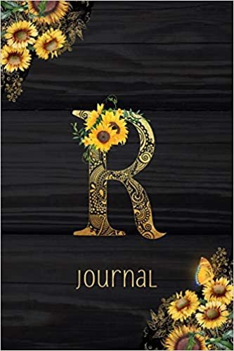 okumak R Journal: Sunflower Journal, Monogram Letter R Blank Lined Diary with Interior Pages Decorated With More Sunflowers.