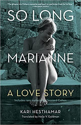okumak So Long, Marianne A Love Story